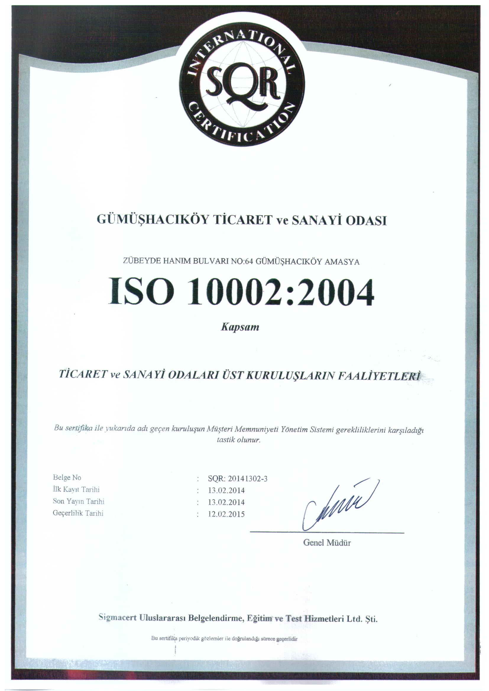 GÜMÜŞHACIKÖY TSO ISO 10002-2004